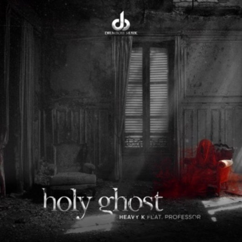 Holy Ghost (Ft Professor)