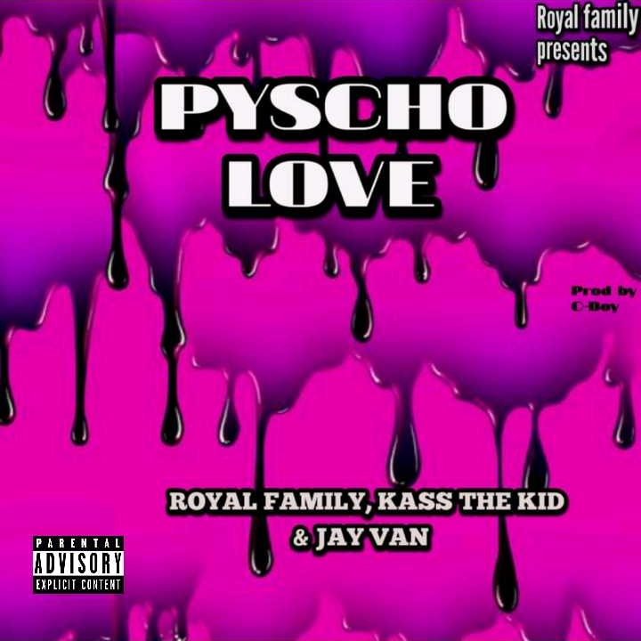 PSYCHO LOVE (KASS THE KID &JAY VAN)