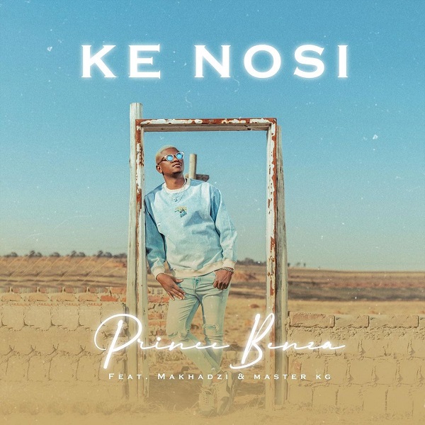 Ke Nosi (Ft Makhadzi & Master KG)
