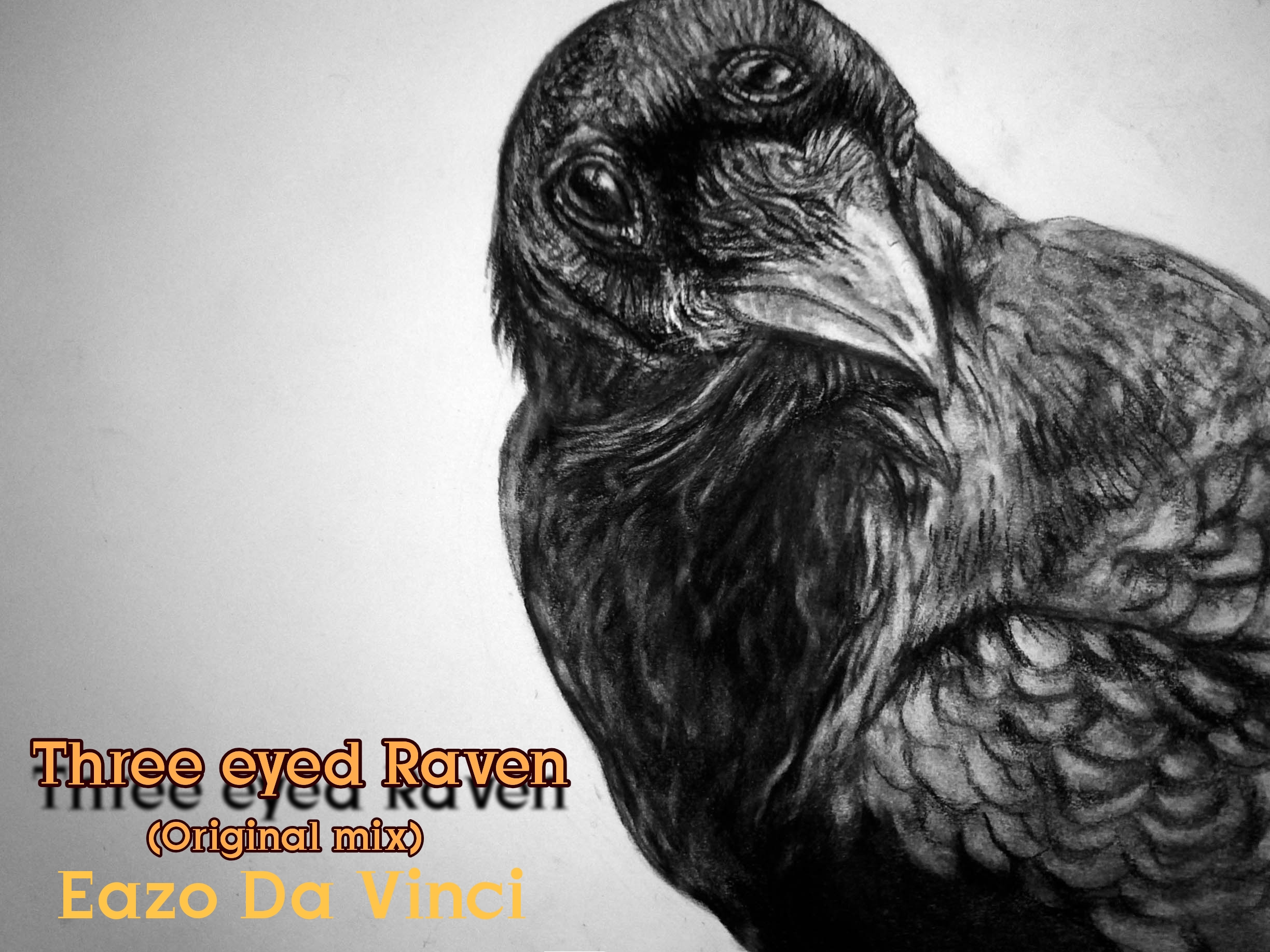 Three eyed Raven (Original MIX)