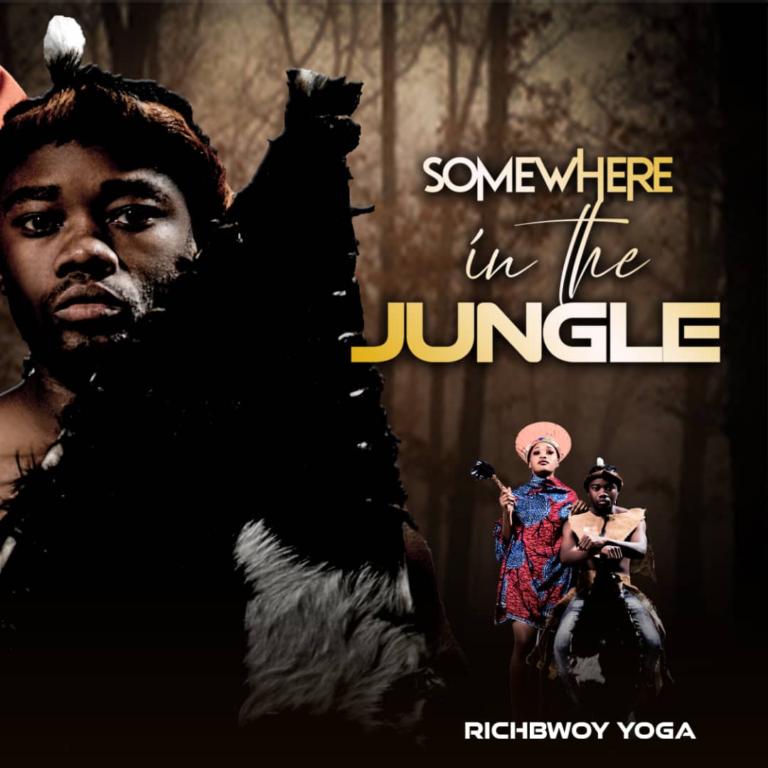 SomeWhere in The Jungle by RichBwoy YoGa | Album