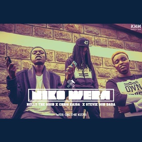Niko Wera (Ft Chris Kaiga, Stevie Don Dada (khm))