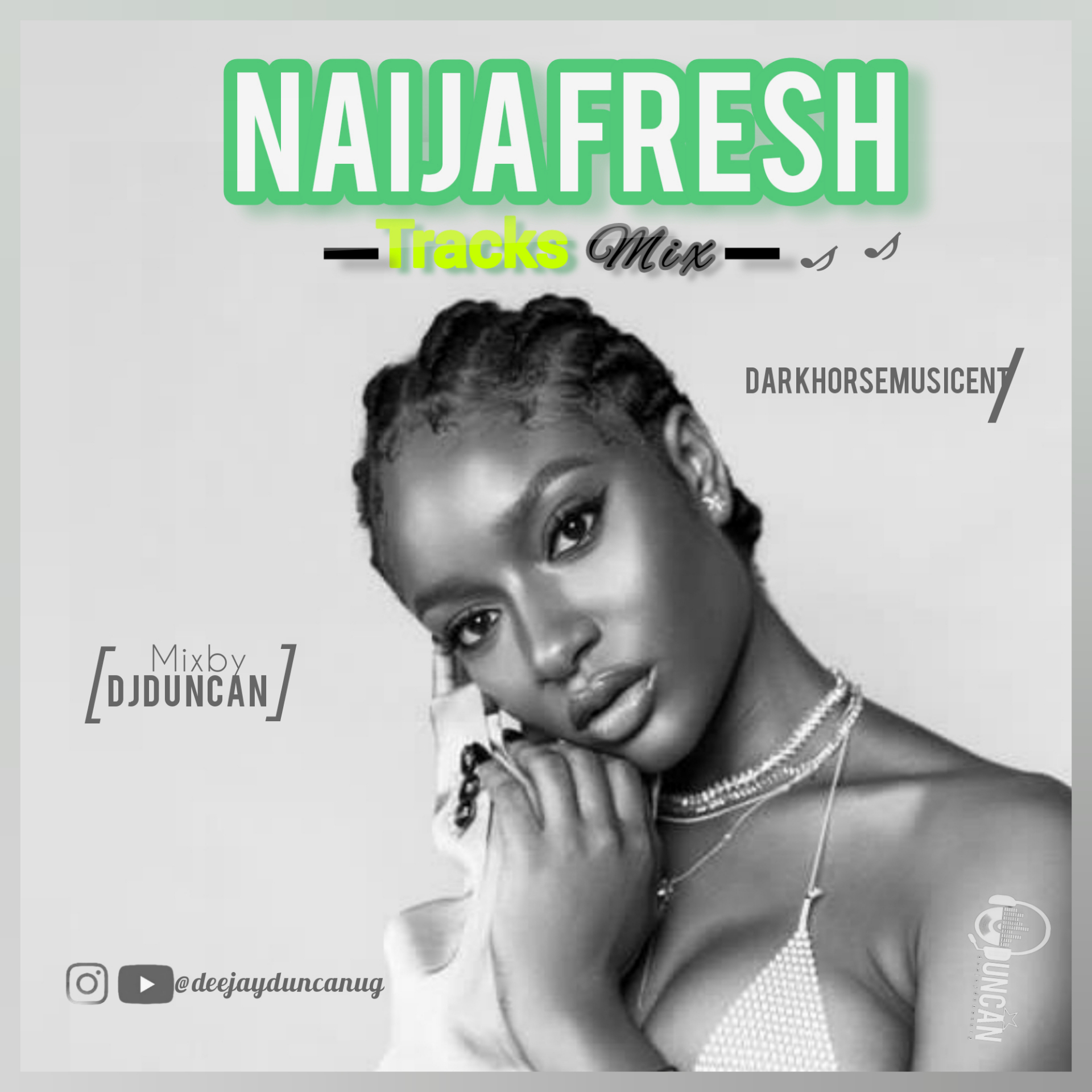 Naija Fresh Tracks Mix