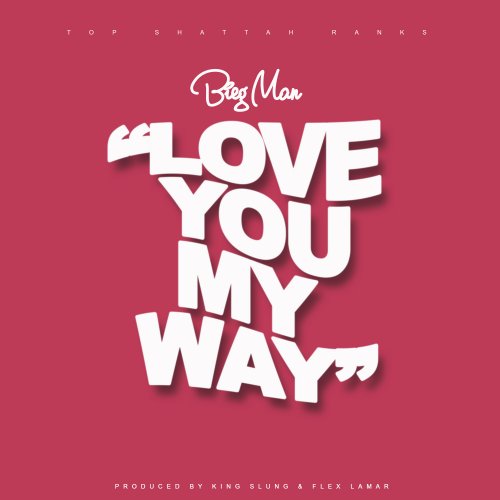 Love You My Way