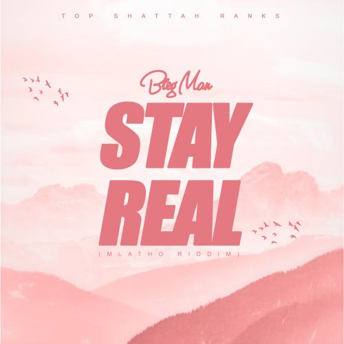 Stay Real