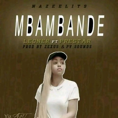 Mbambande (Ft Leoner Sky)