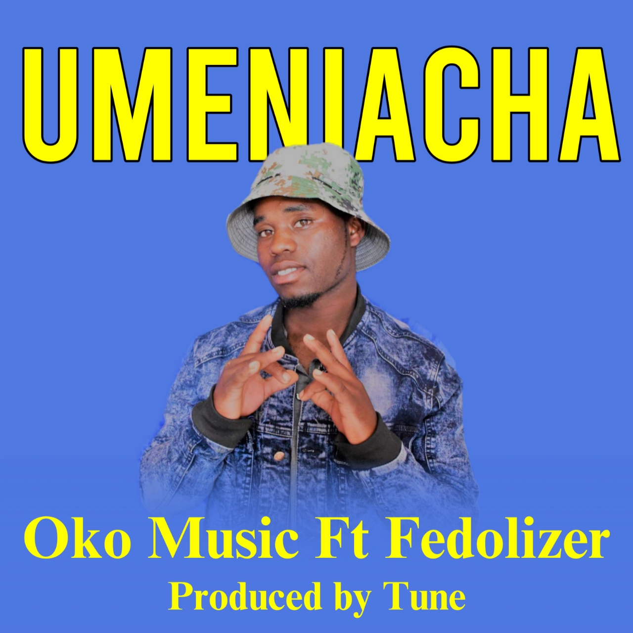 Umeniacha (Ft Fedolizer)