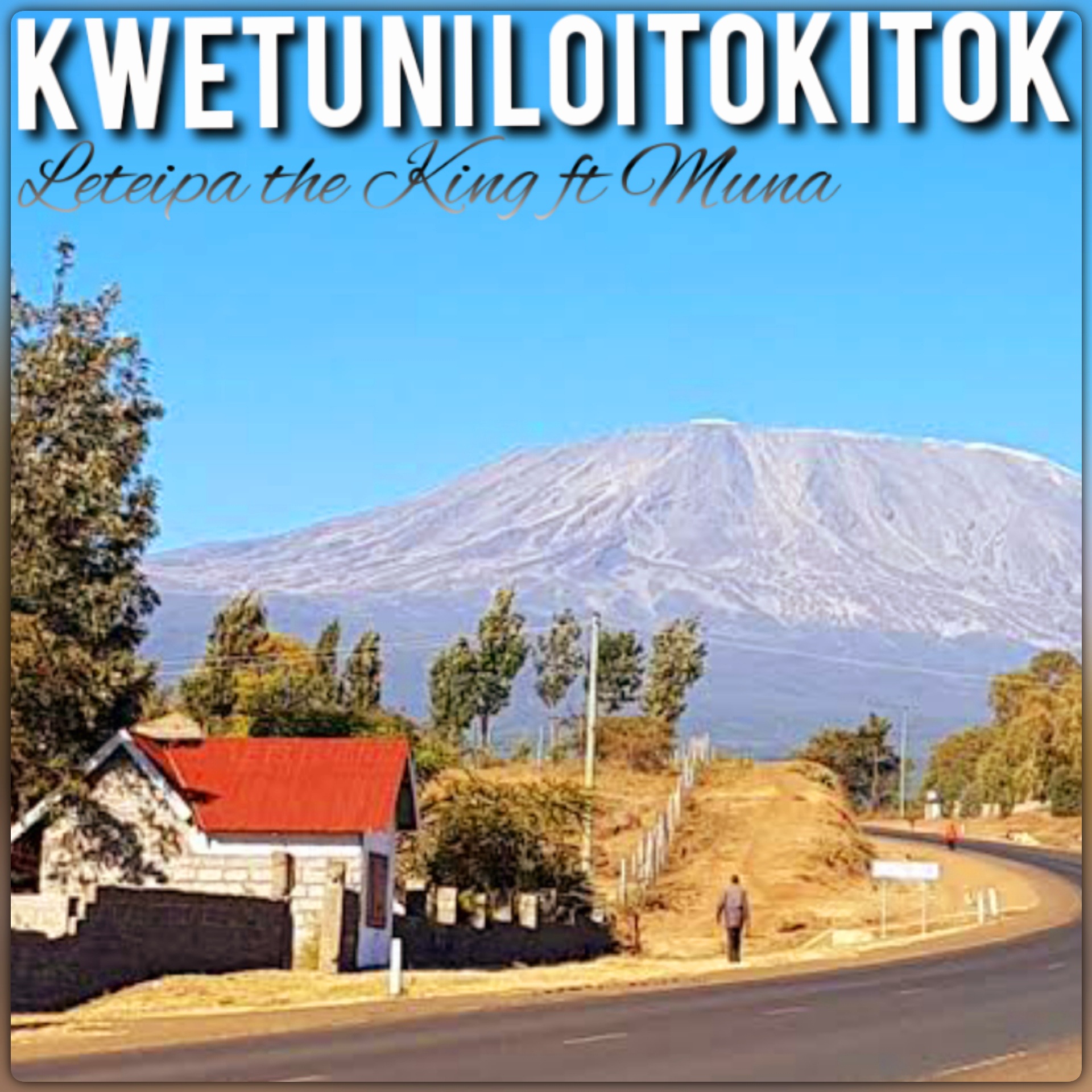 Kwetu ni Loitokitok (Ft Muna Party)