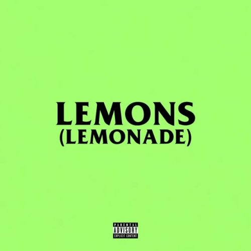 Lemons (Lemonade) (Ft Nasty C)
