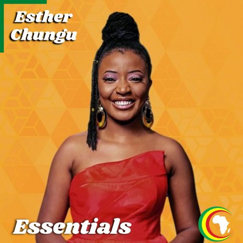 Esther Chungu Essentials