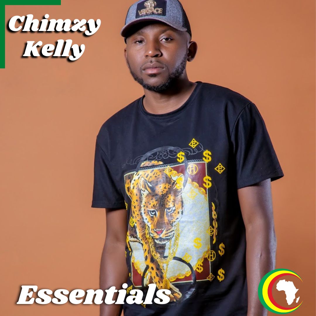 Chimzy Kelly Essentials | Playlist - AfroCharts