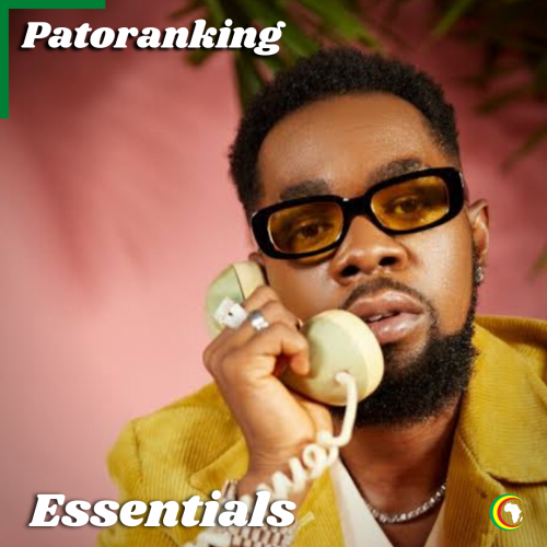 Patoranking Essentials