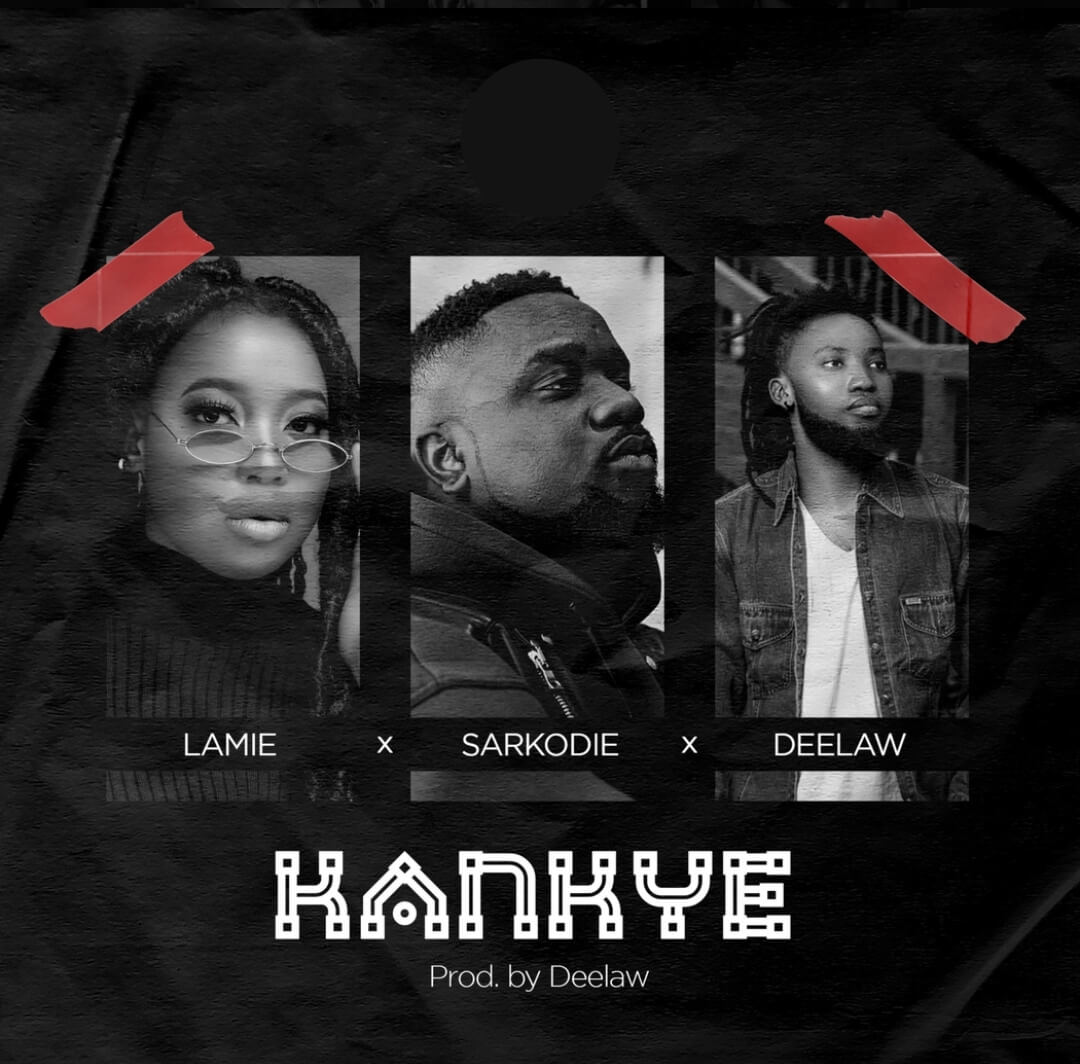 Kankye (Ft Sarkodie, Deelaw)