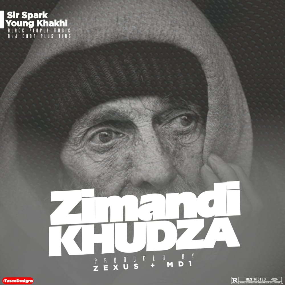 Zimandikhudza (Ft Young Khakhi)