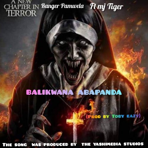 balikwana abapanda (Ranger Pamwela,  ft Mr Tiger)
