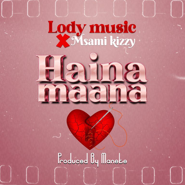 Haina Maana (Ft Msami Kizzy)