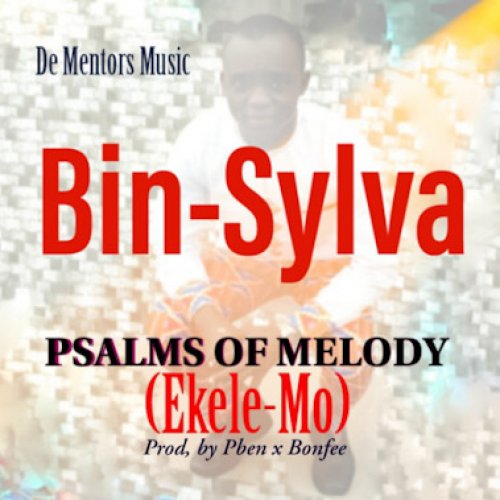 Psalms of melody  Ekele moh