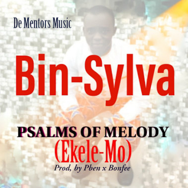 Psalms of melody  Ekele moh