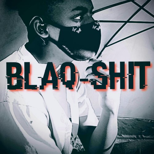 Blaq-shit