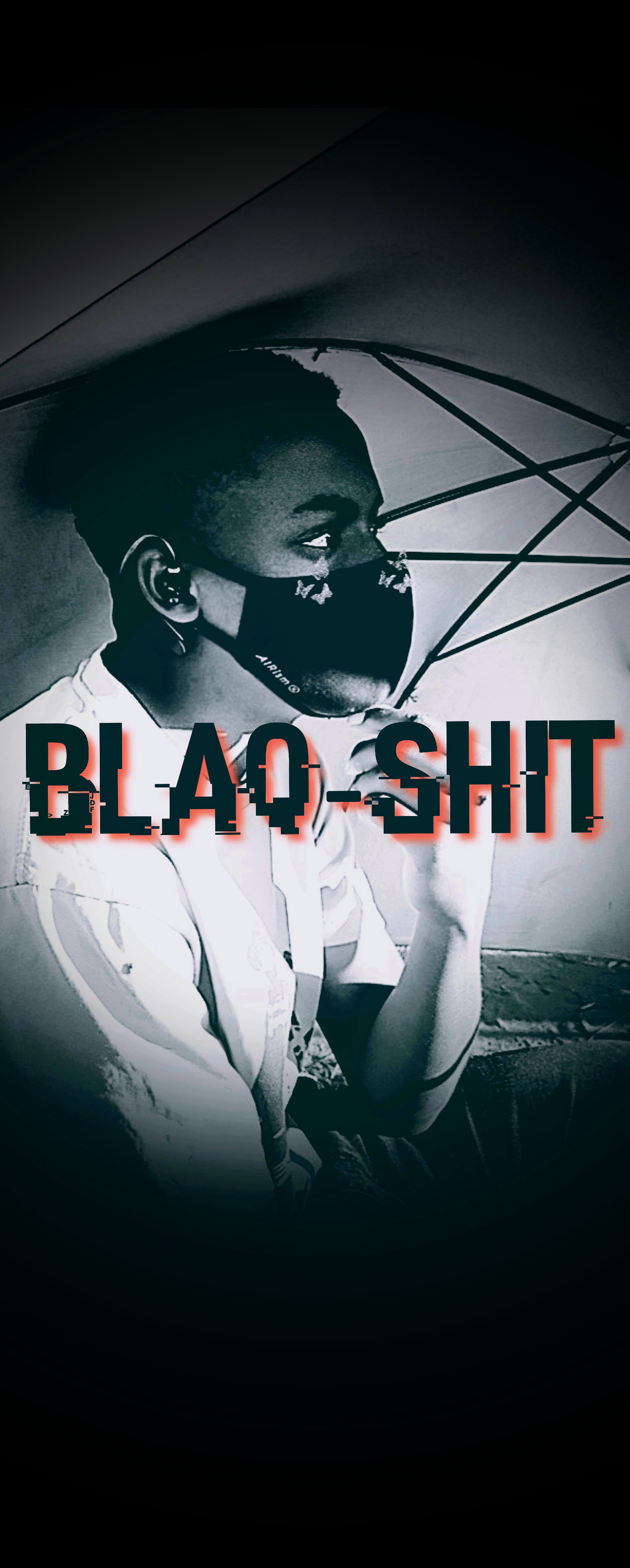 Blaq-shit