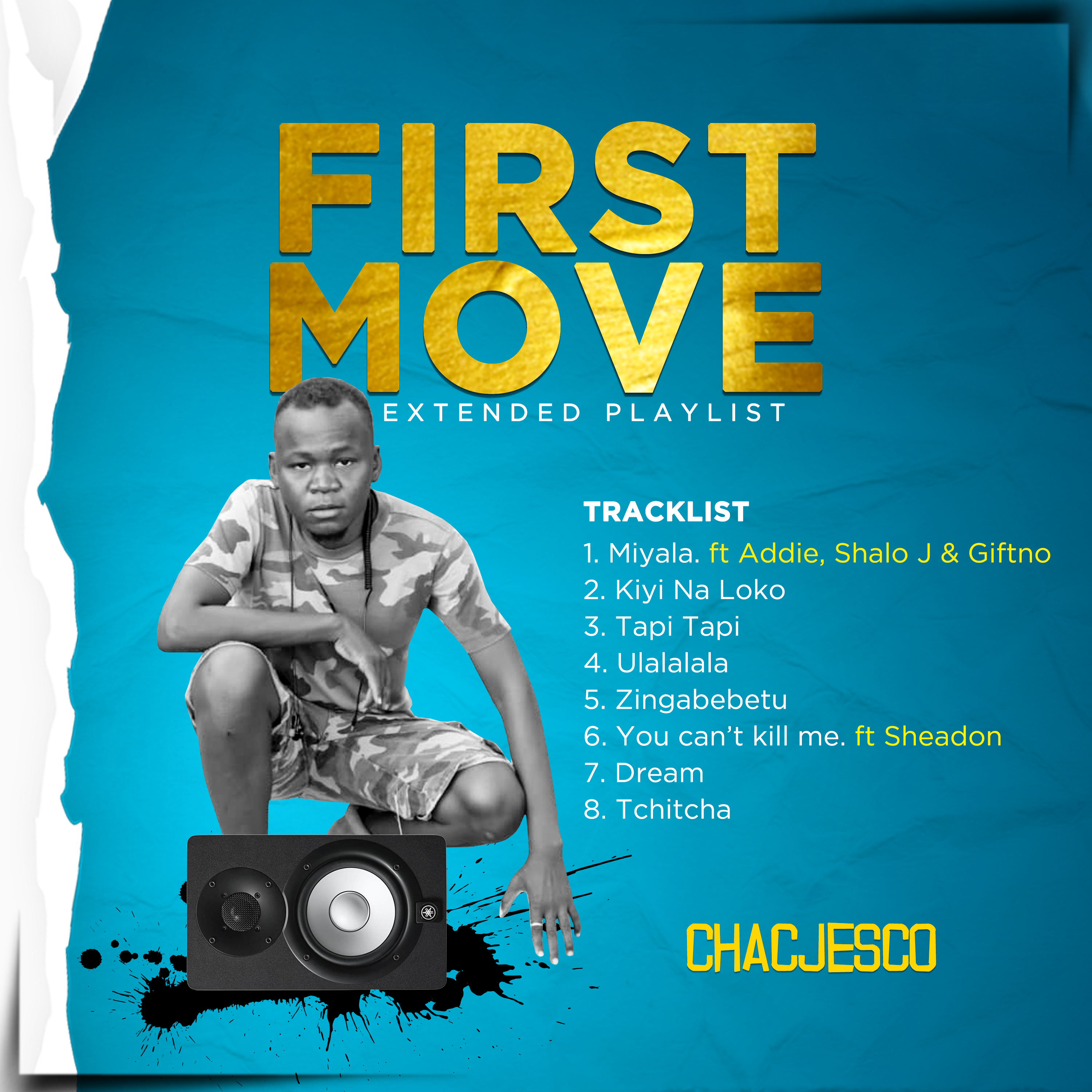 First Move EP by Chacjesco | Album