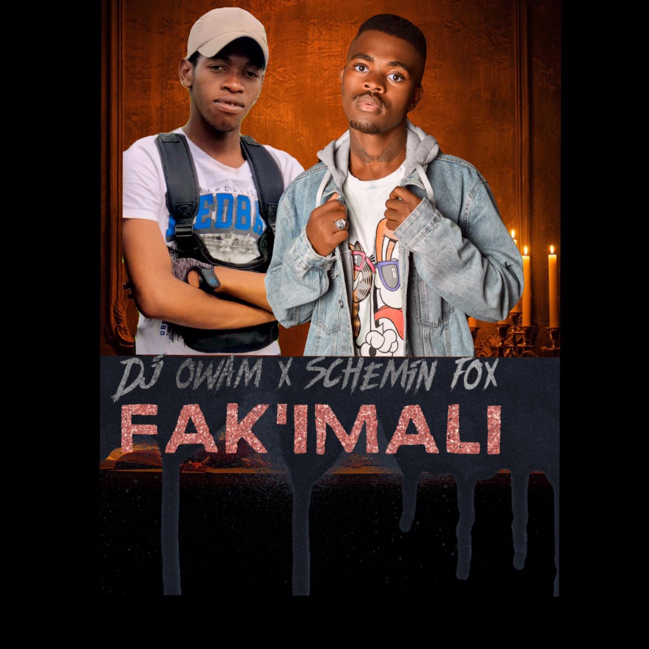 Fak'imali (Ft Schemin fox)