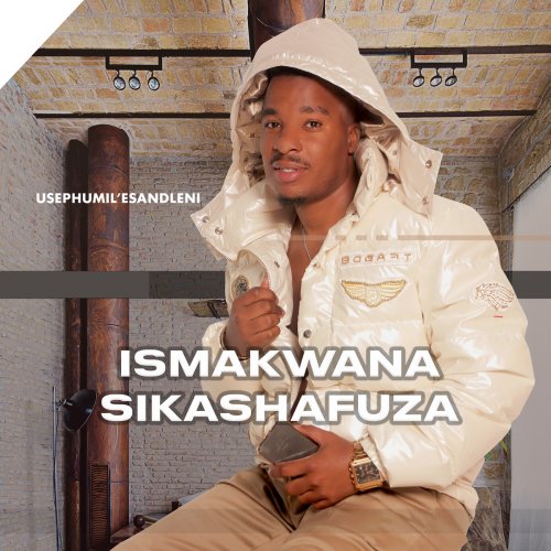 Usephumile esandleni by iSmakwana sikaShafuza
