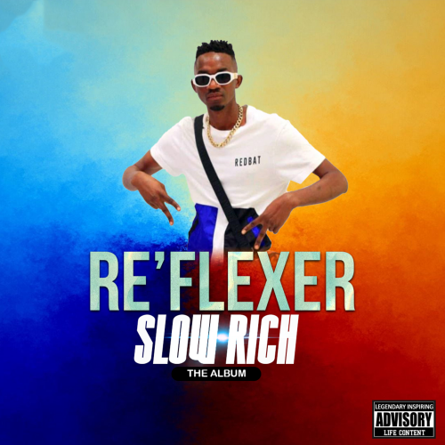 Slow Rich by Re'flexer Slow Rich | Album