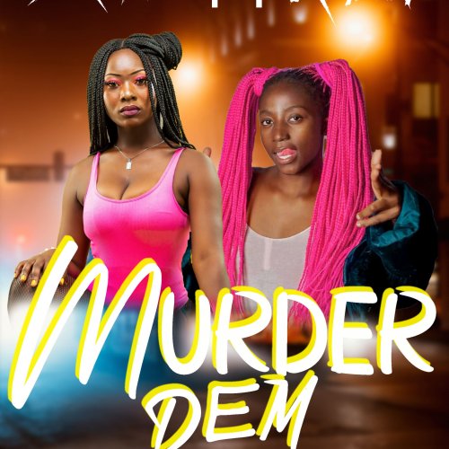 Murder Dem (Ft Kimlaj)