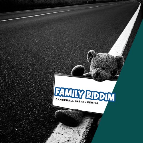 Family Riddim Dancehall Instrumrntal