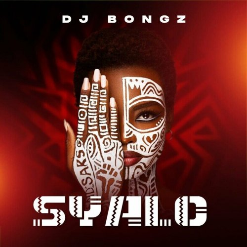 Syalo by DJ Bongz | Album