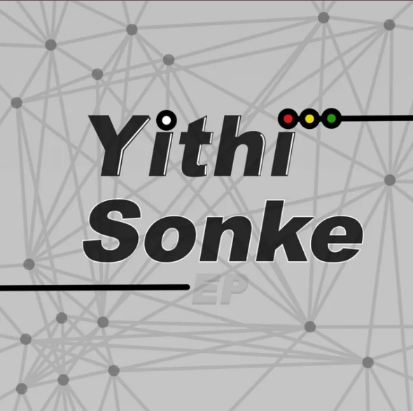 Yithi Sonke by Robot Boii | Album