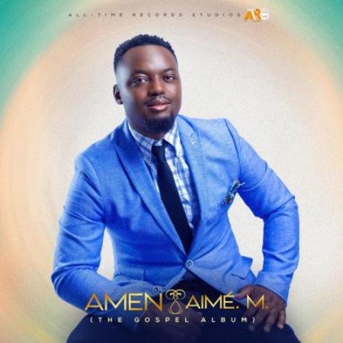 Amen (The Gospel) by Aimé. M.
