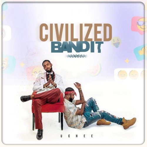 Civilized Bandit by Uchee | Album