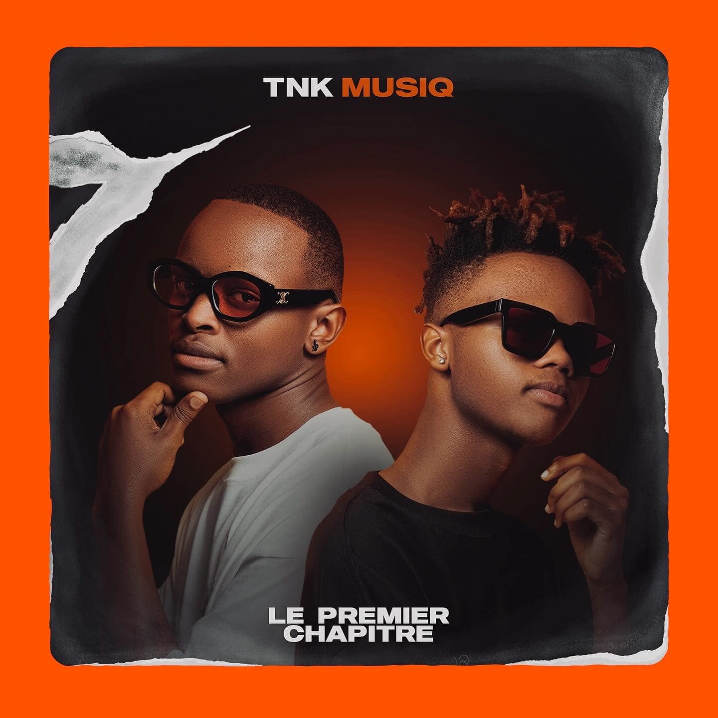 Le Premier Chapitre by TNK MusiQ | Album