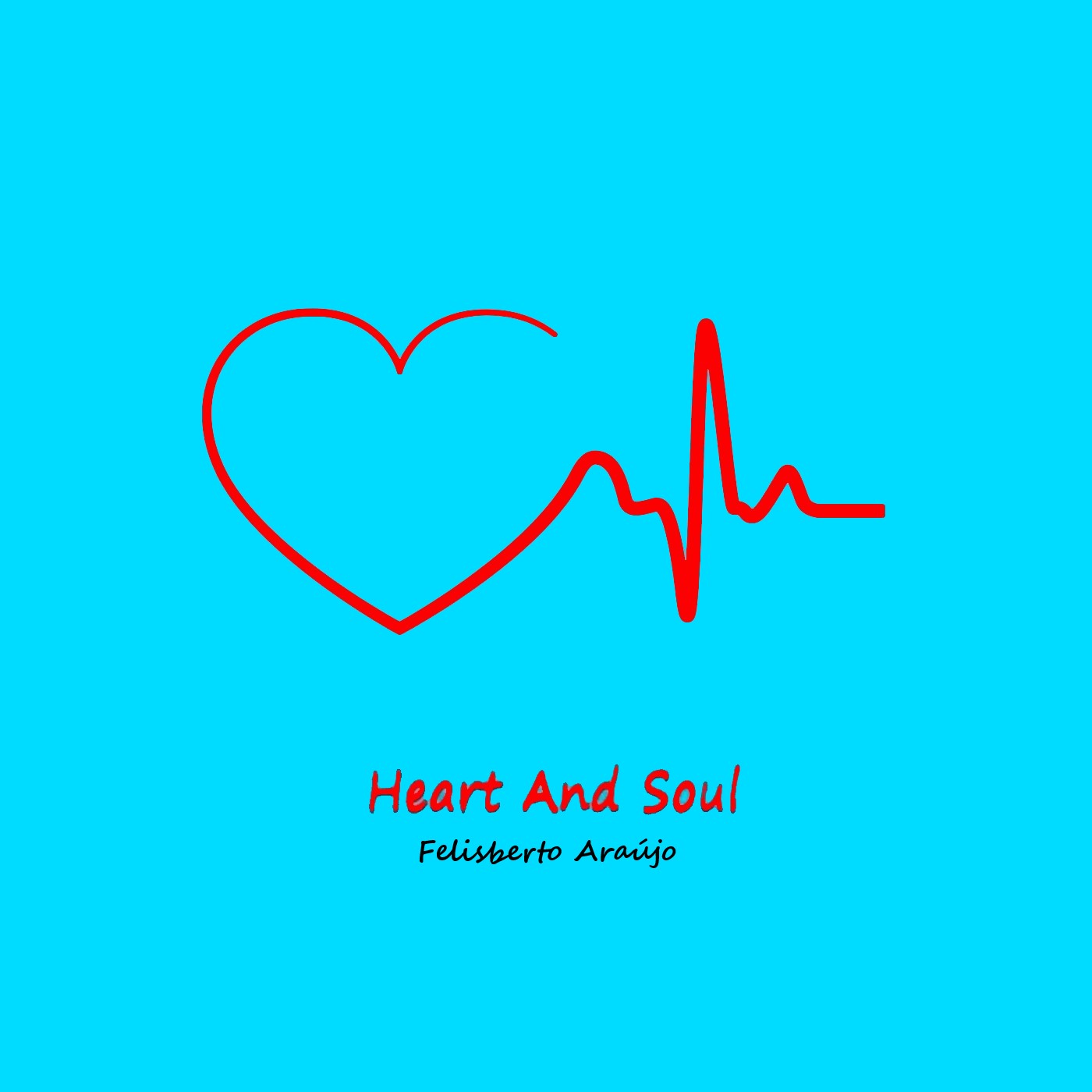 Heart And Soul by Felisberto Araújo | Album