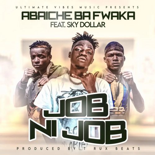 Job Ni job (Ft Sky Dollar)