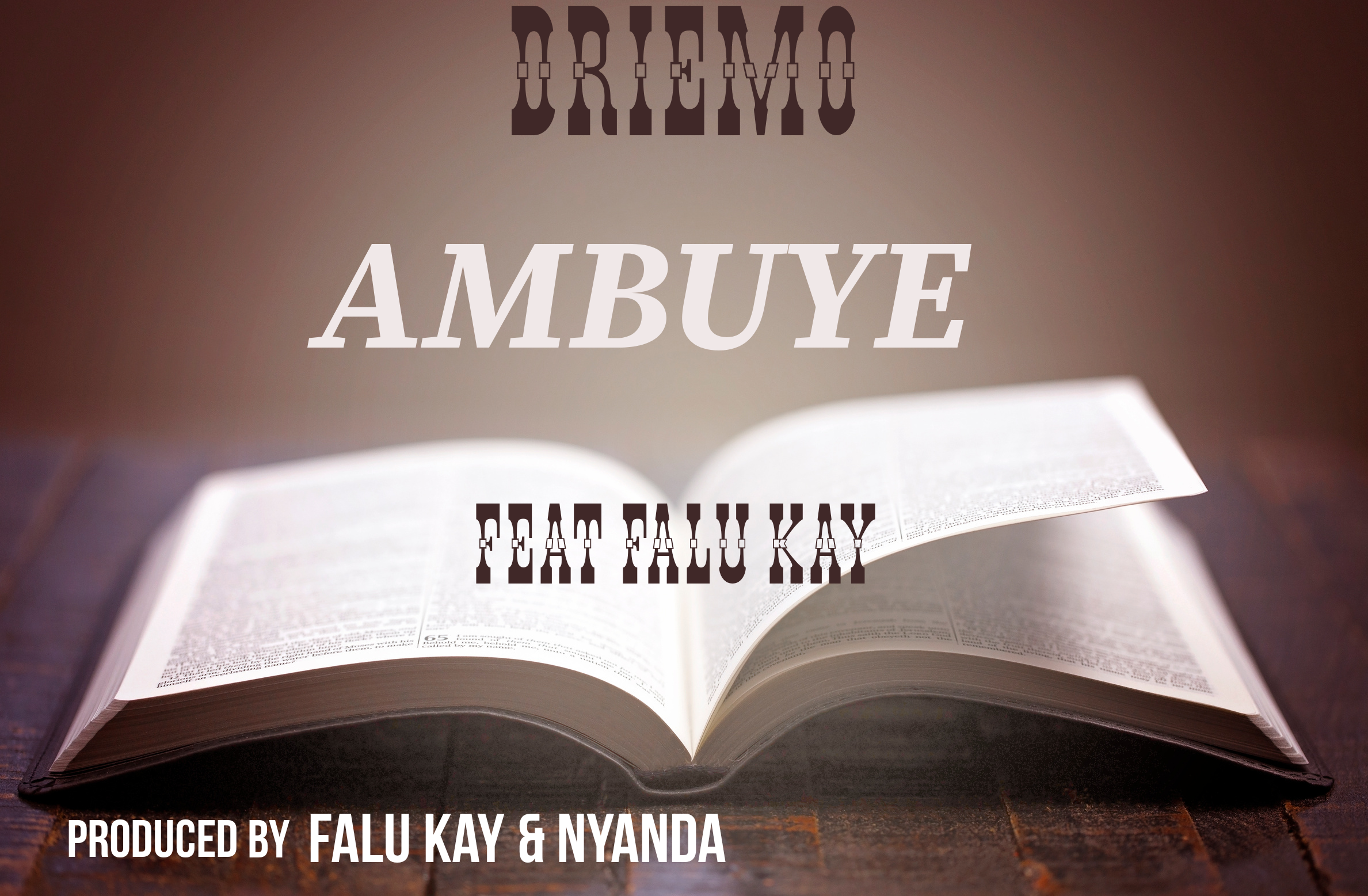 AMBUYE (Ft Falu Kay