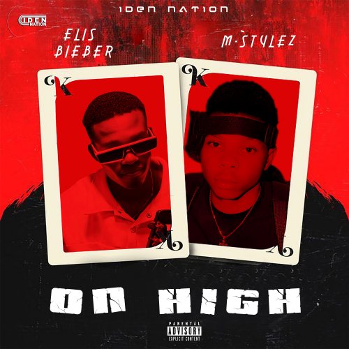 On High (Ft M-Stylez)