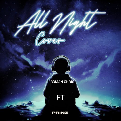 All Night (Ft Prinz)