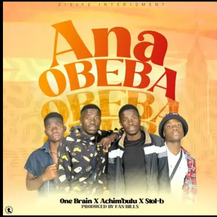 Ana Obeba (Ft Achim'bulu X Sto B)