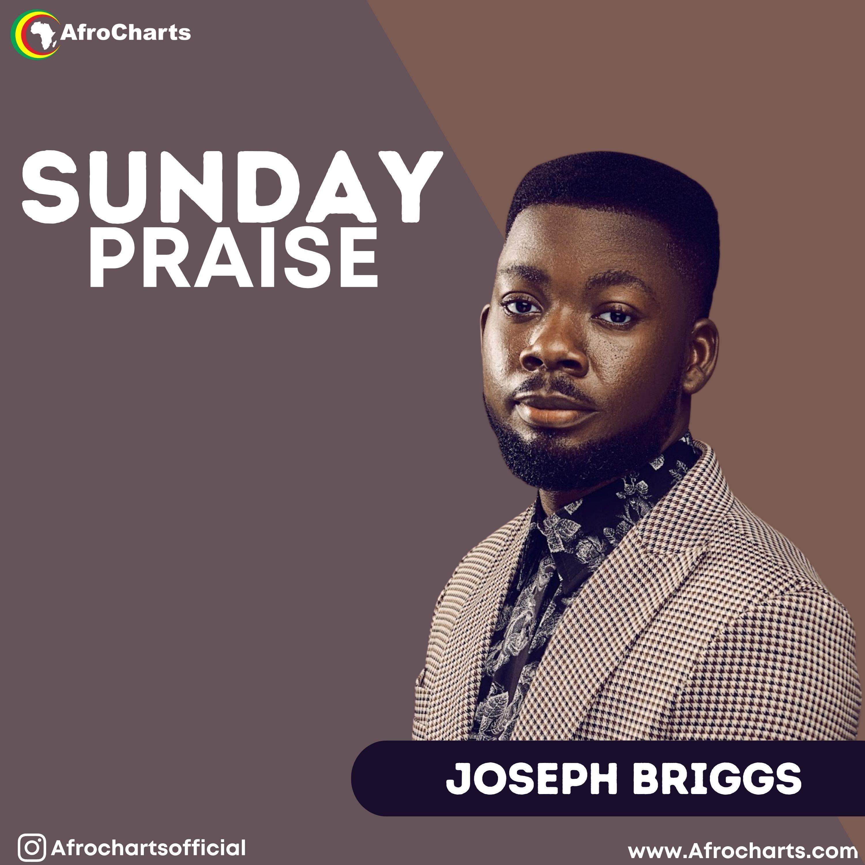 Sunday Praise (Ft Joseph Briggs)