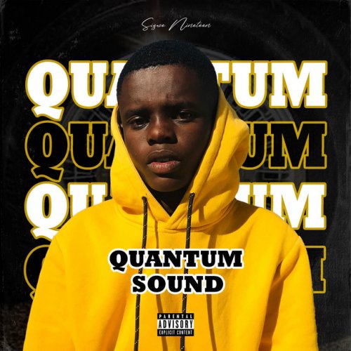 Quantum Sound by Sizwe Nineteen | Album