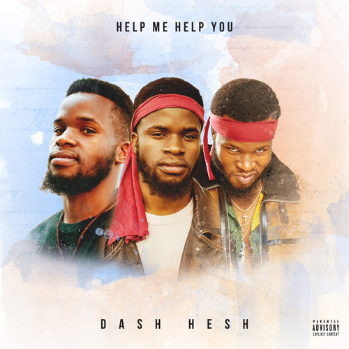 Help Me Help You by Dash Hesh | Album