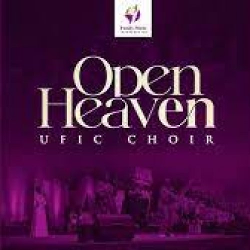 Open Heaven (Live) by The UFIC Choir