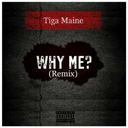 Why Me (Remix)