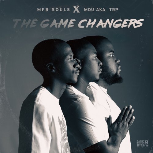 The Game Changers by Mfr Souls
