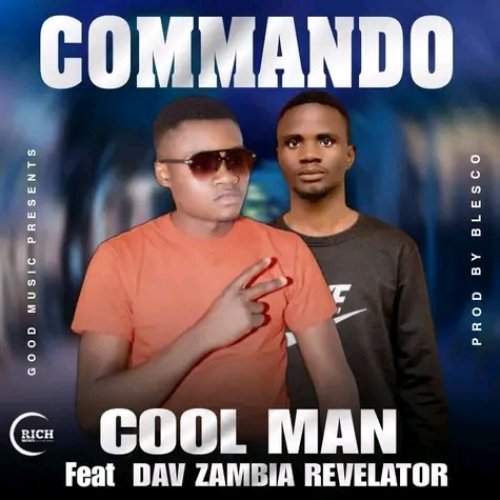 Commando (Ft Dav Zambia Revelator)