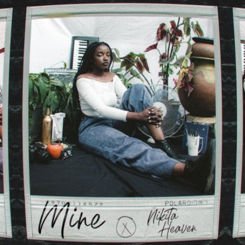 Mine by Nikita Heaven | Album