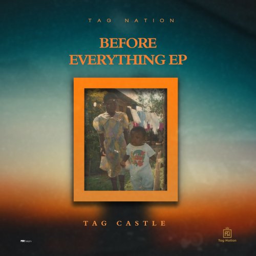 Before Everything EP by Tag Castle | Album